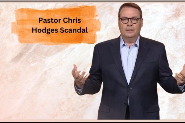 Pastor Chris Hodges Scandal